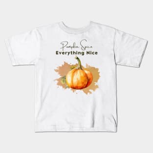 Pumkin spice, everything nice! Kids T-Shirt